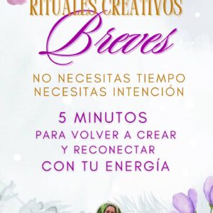 rituales creativos en solo 5 min.